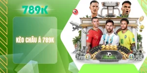 Kèo châu Á 789K