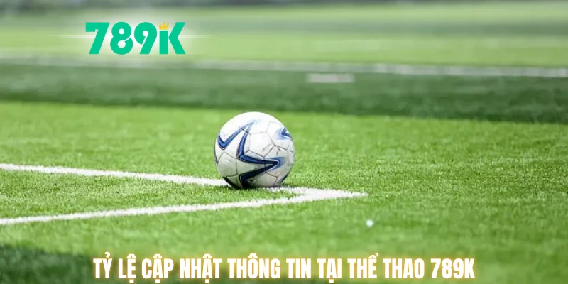 Tỷ lệ cập nhật thông tin tại thể thao 789K